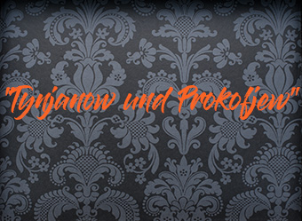 tynjanow und prokofiew